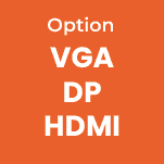 Pavé orange avec écriture blanche indiquant les options VGA, DP et HDMI