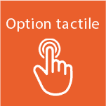 Carré orange avec icône blanc d'une main dont le doigt touche une zone indiquant l'option tactile.